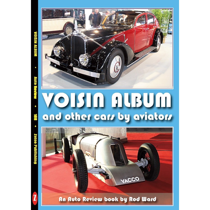 Voisin Album ( including other cars made by aviators)