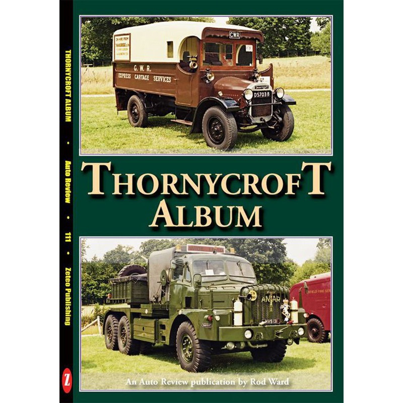 Auto Review AR111 Thornycroft Album By Rod Ward